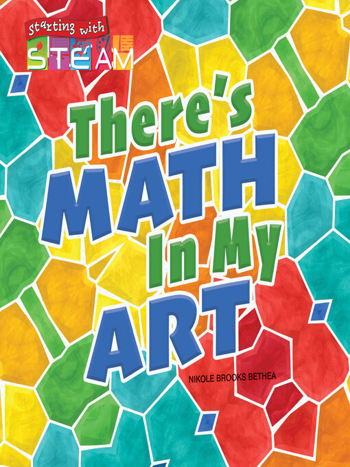 Title details for There's Math in My Art by Nikole Bethea - Available